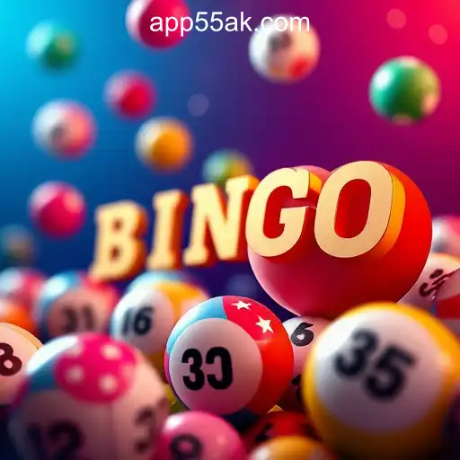 Exploring Bingo Games: A Deep Dive into 55AK.bet Platform-Oficial Slots Brasil