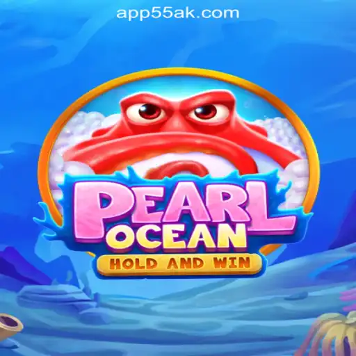 Discover the Underwater Adventure with PearlOcean on 55AK.bet Platform Oficial Slots Brasil