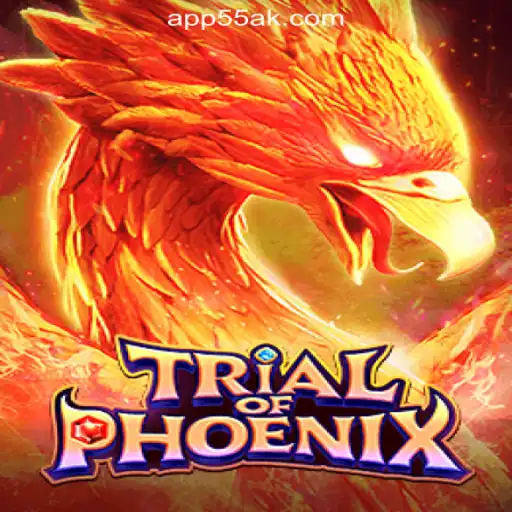 Exploring TrialofPhoenix: A Journey Through the Mystical Slots on 55AK.bet Platform-Oficial Slots Brasil